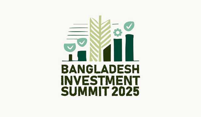 ৭ এপ্রিল থেকে ঢাকায় ৩ দিনের ‘বাংলাদেশ ইনভেস্টমেন্ট সামিট-২০২৫’