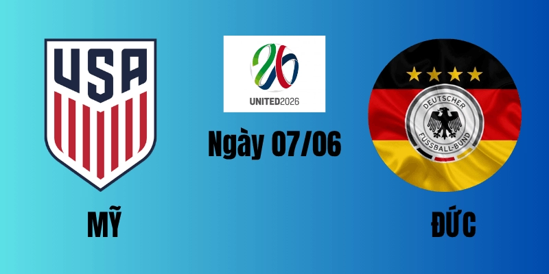 nhan-dinh-tran-dau-giua-my-vs-duc